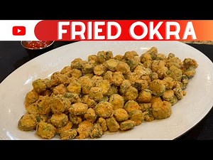 The most DELICIOUS Southern Style Fried Okra | Crunchy Okra Recipe