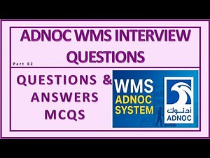 WMS Interview || Questions || Part 02 || ADNOC WMS Framework || Beinghse ||