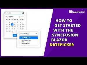 Getting Started with the Blazor DatePicker Component