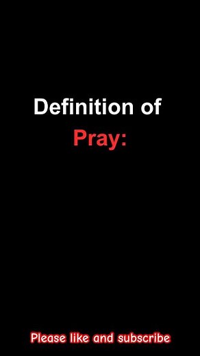 Definition and meaning of Pray | English as second language #pray #prayer #wordmeaning #learnenglish