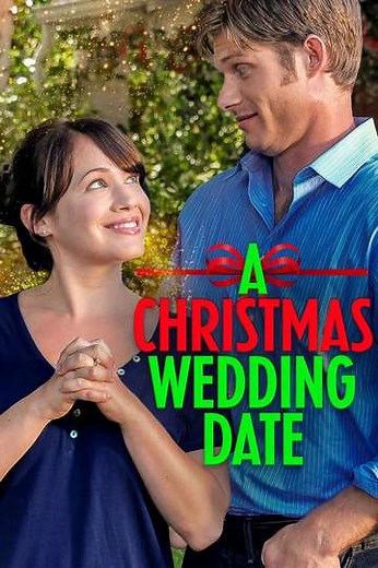 A Christmas Wedding Date - Movie