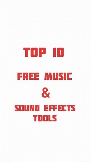 top 10 free music & sound effects tools