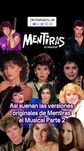 Mentiras el Musical: Un Clásico del Teatro Mexicano