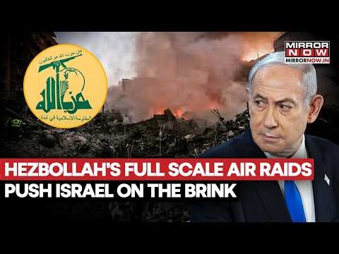 Israel-Hezbollah Standoff: Full-Scale Aerial Attack Pushes IDF To The Brink | War Updates