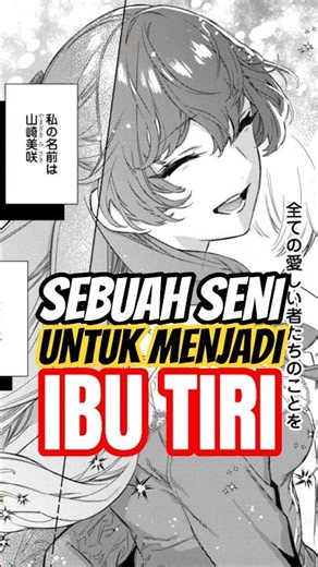 Jadi Ibu Tiri Itu Nggak Mudah #bahasmanga #manga