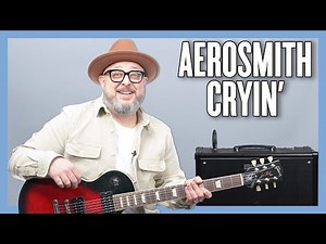 Aerosmith Cryin' Guitar Lesson + Tutorial