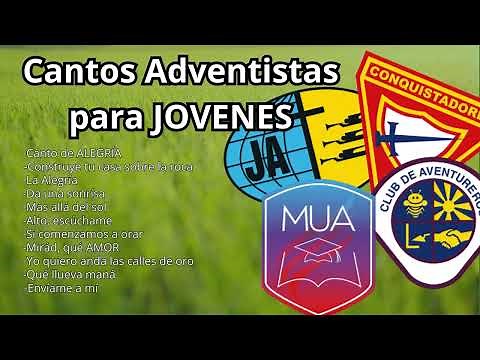 Música ADVENTISTA para JOVENES - Coros CLASICOS
