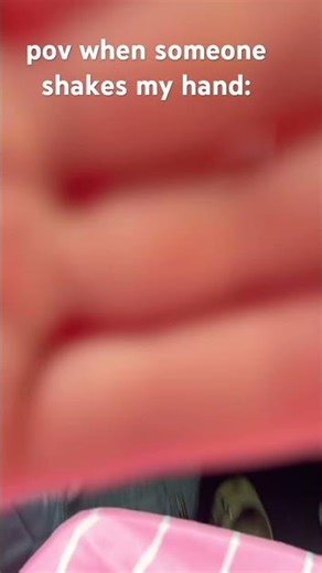 #funny # when my hand gets shaken # new meme?