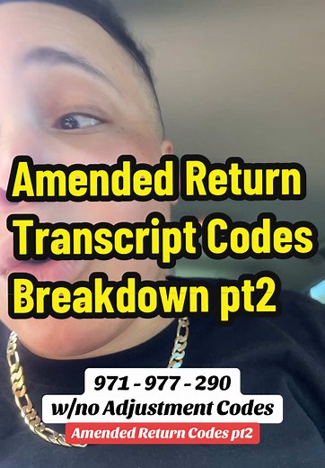 Your Tax Instructor Shawn (@funtaxsolutions) - Understanding Amended Return Codes 971, 977, and 290