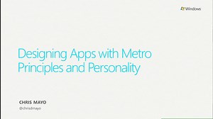 Designing Apps With Metro Principles and Windows Personality