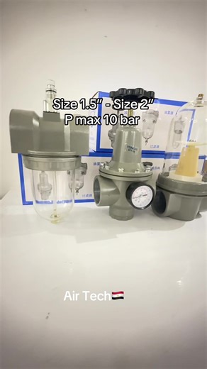 Filter -Regulator-Lubricator- Size 1.5” - Size 2” - Pmax 10bar #YONGYI #airtech 010 09040060📞🇪🇬WhatsApp 🇪🇬