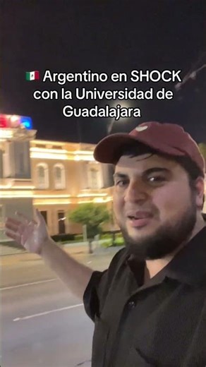 🇲🇽 Argentinian in SHOCK with the University of Guadalajara #guadalajara