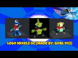 Mixels OC's [Made by: Gobl 943]