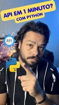 Criar uma API em Python é Muito Mais Fácil do Que Você Imagina! #shorts