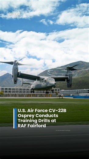 CV-22B Osprey aircraft assigned to the U.S. Air Force’s 7th Special Operations Squadron, based at RAF Mildenhall, conducted scheduled training activities at RAF Fairford earlier today. The exercises included fast-rope insertion techniques and simulated rescue procedures, commonly practiced to maintain aircrew proficiency and operational readiness. | Defense Media