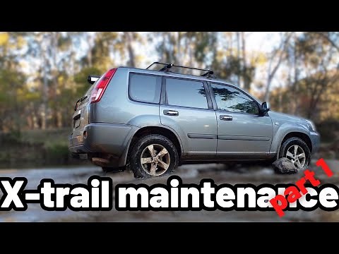 X-trail maintenance part 1 - How to guide