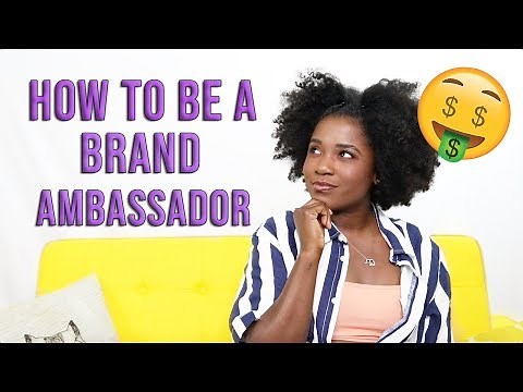 How to be a Brand Ambassador