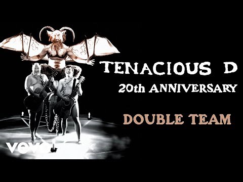 Tenacious D - Double Team (Official Audio)