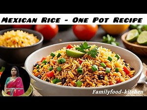 Authentic One Pot Mexican Rice Recipe | Easy & Flavorful Restaurant-Style Rice at Home