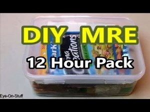 DIY MRE 12 Hour Food Pack: Homemade Meal Ready to Eat (3 lb-0.6oz): Eye-On-Stuff