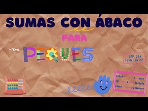 ➕ SUMAS CON ÁBACO ➕ Para niños de primaria👦🏻 Suma en el Ábaco. ¿Cómo usar el ábaco?