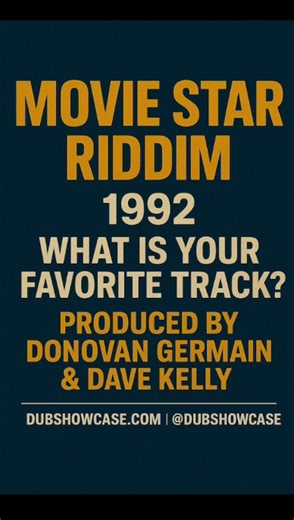 Dubshowcase ❤️ Reggae • Dancehall • SoundClash on Instagram: "NYE Playlist 🥂 1992 🎬 MOVIE STAR RIDDIM 🌟 Reggae royalty all on one track - Garnet Silk, Buju Banton, Wayne Wonder, Tony Rebel, Sizzla, & more 🔥 Produced by Donovan Germain & Dave Kelly (Penthouse Records) ❤️ DROP YOUR FAVORITE TRACK BELOW! 👇 📸 @theultimate_c1 #MovieStarRiddim #ReggaeClassic #PenthouseRecords #1992 #BujuBanton #GarnetSilk #Dancehall #JamaicanMusic #ExplorePage"