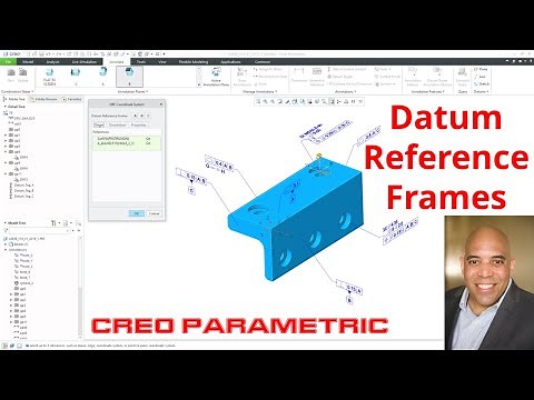 Creo Parametric - Model Based Definition (MBD) | Datum Reference Frames (DRF)