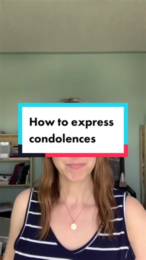 Proper Ways to Express Condolences