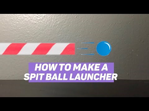 DIY SPITBALL LAUNCHER!