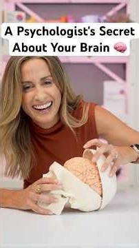 A Psychologist's Secret About Your Brain (You'll Wish You Knew Sooner)