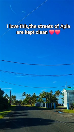 The street scene in Apia, Samoa,Clean and has unique characteristics and is highly reflective of the relaxed life in the South Pacific ❤️ | Dede Komarudin