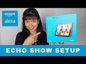 Amazon Echo Show 2nd Gen Unboxing and Setup - Alexa