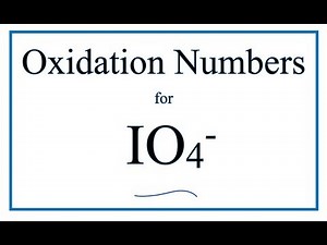 How to find the Oxidation Number for I in the IO4- ion. (Periodate ion)