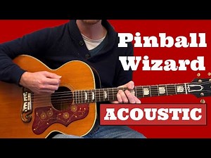 Pinball Wizard (Acoustic) - The Who Guitar Lesson
