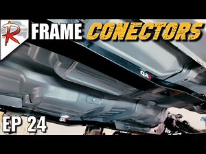 Fortifying Structure: Installing Frame Connectors | EP 24 RUSTORATIONS 1972 Nova