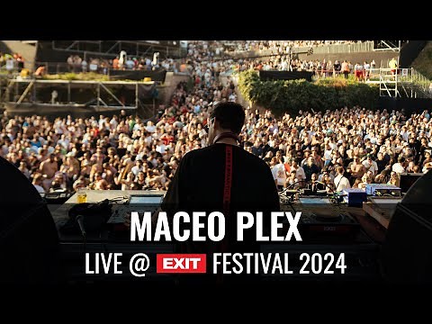 EXIT 2024 | Maceo Plex at mts Dance Arena (FULL SHOW)