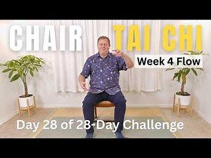 Seated Tai Chi Flow for Seniors and Beginners | Day 28 of 28-Day Challenge
