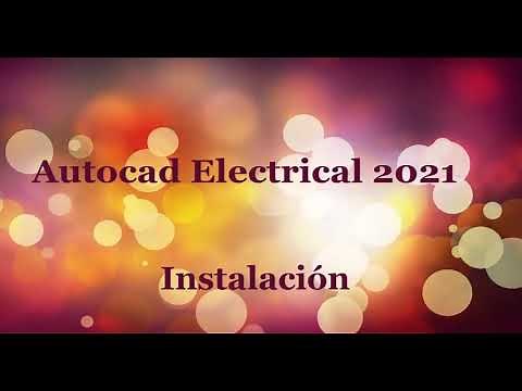 Autocad Electrical #1: Instalación del Autocad Electrical 2021
