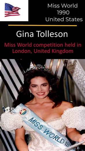 I Miss World 1990 I Gina Tolleson I United States I