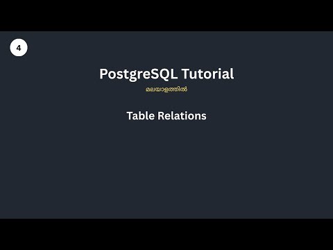 Create Table Relations | PostgreSQL Tutorial | Malayalam