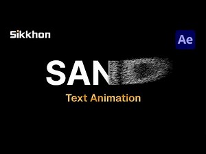 Text to Sand Animation | After Effects Particles Dissolve | No Plugin | Sikkhon