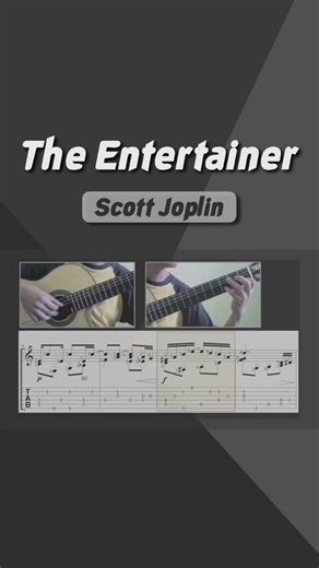 The Entertainer / Scott Joplin (Guitar) #guitartab #guitar #fingerstyleguitar
