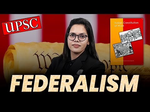 Federalism | Class 11 Political Science NCERT | Full Chapter | UPSC Wallah