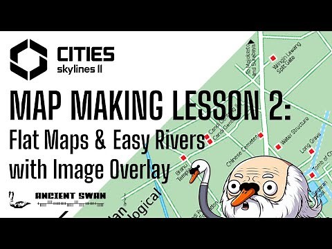 CS2: Map Making Lesson 2: Flat Maps & Easy Rivers with Image Overlay