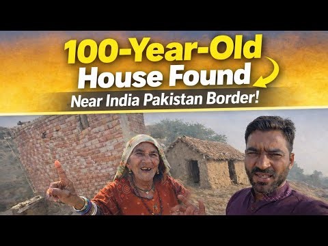 Life Near the India–Pakistan Border 😲 | 100-Year-Old Hidden House! 🏡|Nasir Amin vlog 