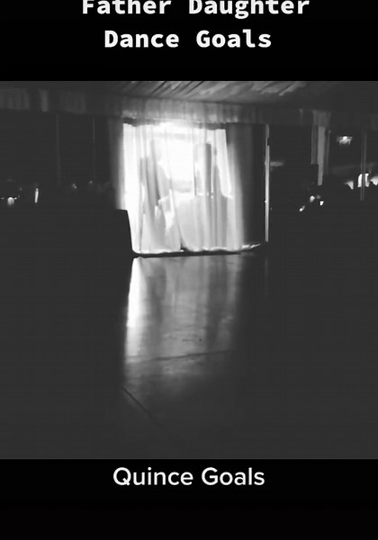Memorable Father-Daughter Dance at Quinceañera