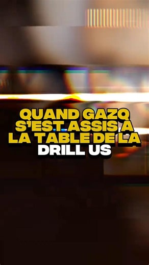 QUAND GAZO S’EST ASSIS À LA TABLE DE LA DRILL US #pourtoi #rap #Musique #rapus #gazo