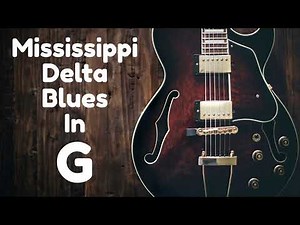 Mississippi Delta Blues Backing Track In G. Gm Pentatonic