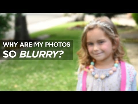 Why Are My Photos So Blurry?