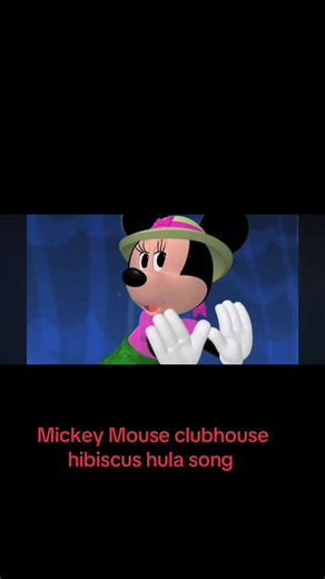 Mickey Mouse Clubhouse Hibiscus Hula Song
